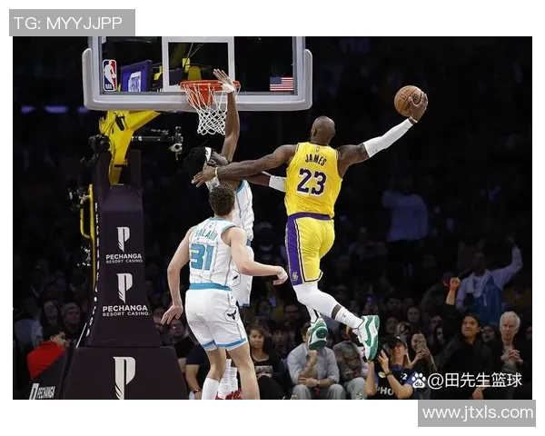 湖人击败黄蜂，詹姆斯上演三双：篮球传奇再添辉煌一页